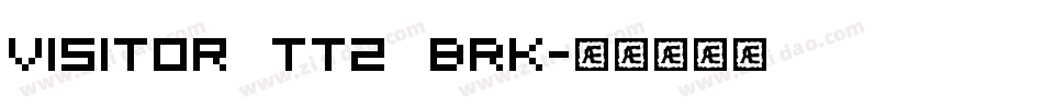 Visitor TT2 BRK字体转换